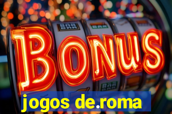 jogos de.roma