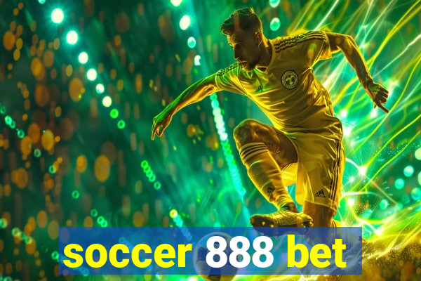 soccer 888 bet