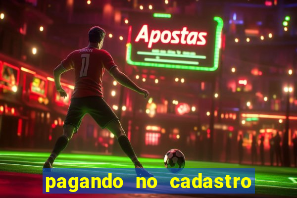 pagando no cadastro sem depósito