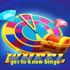 get to know bingo