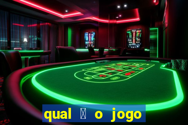 qual 茅 o jogo de c****