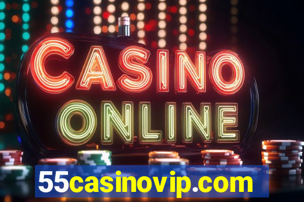 55casinovip.com