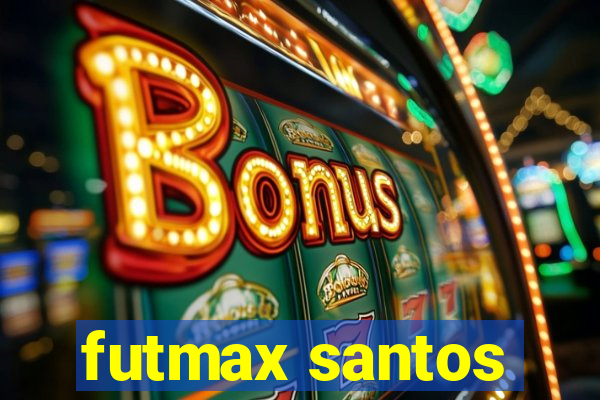 futmax santos