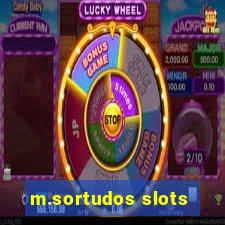 m.sortudos slots