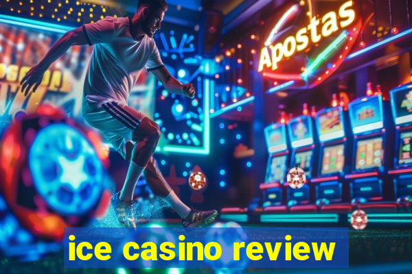 ice casino review