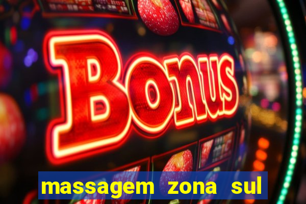 massagem zona sul porto alegre