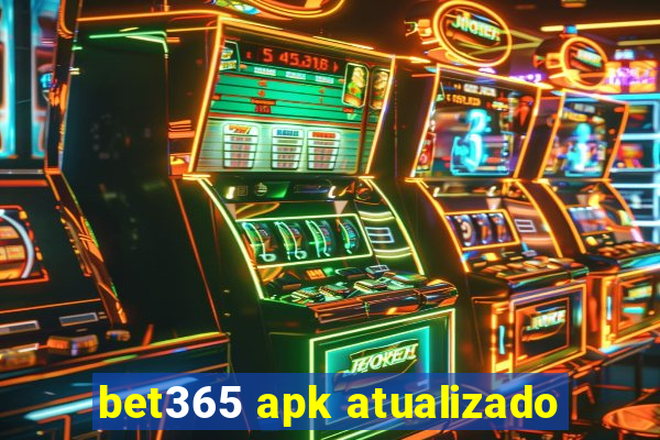 bet365 apk atualizado