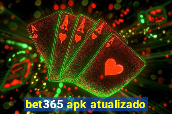 bet365 apk atualizado