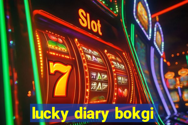 lucky diary bokgi