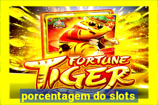 porcentagem do slots