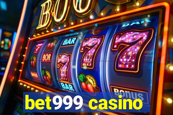 bet999 casino