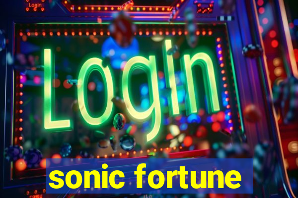 sonic fortune