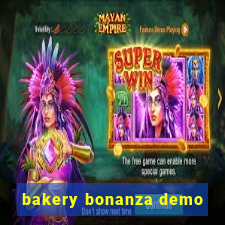 bakery bonanza demo