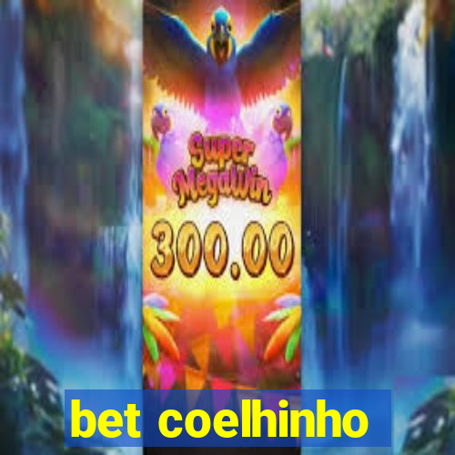 bet coelhinho