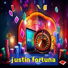 justin fortuna