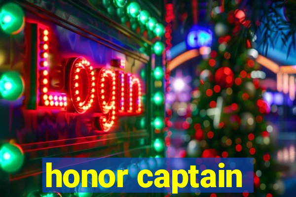 honor captain