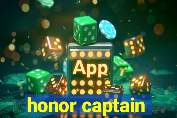 honor captain