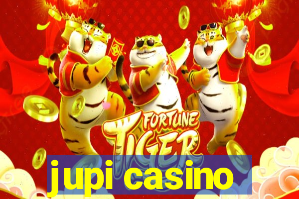 jupi casino