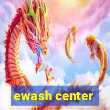 ewash center