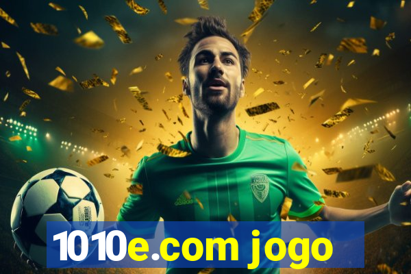 1010e.com jogo