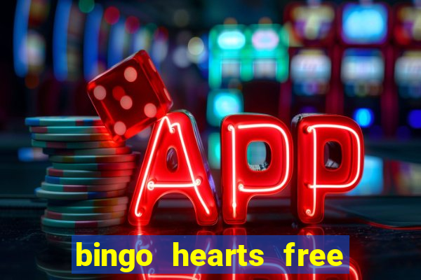 bingo hearts free bingo slots