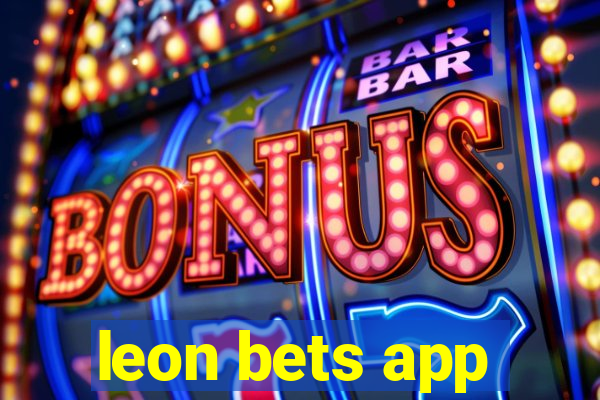 leon bets app