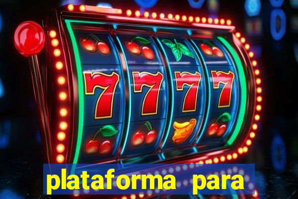 plataforma para jogar sem dinheiro