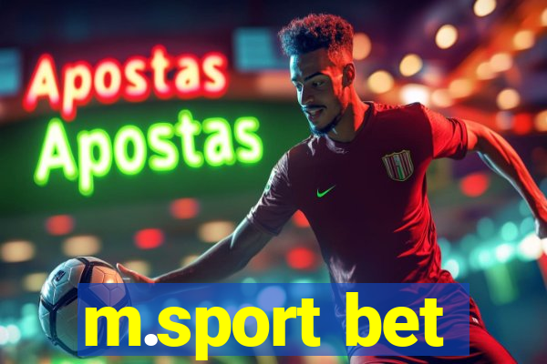 m.sport bet