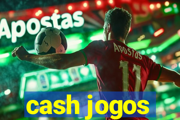 cash jogos