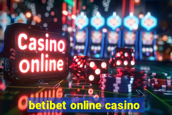 betibet online casino