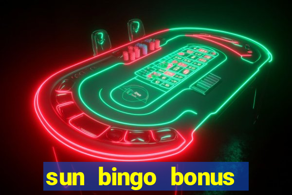 sun bingo bonus terms and conditions