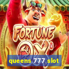 queens 777 slot