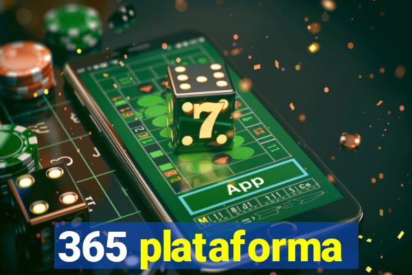 365 plataforma