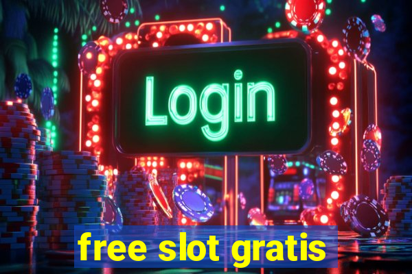 free slot gratis