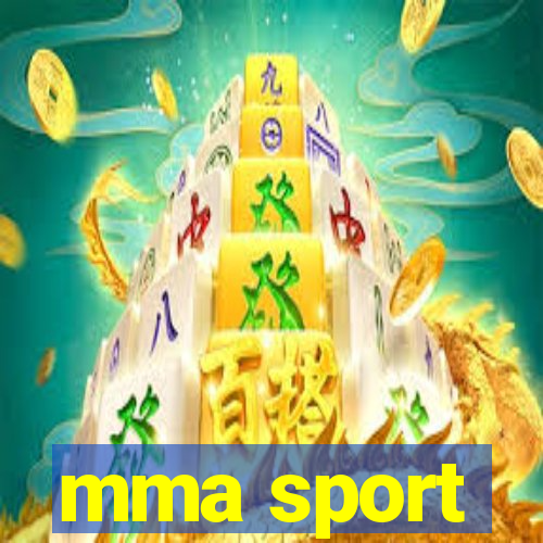 mma sport