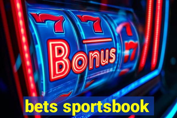 bets sportsbook