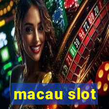 macau slot