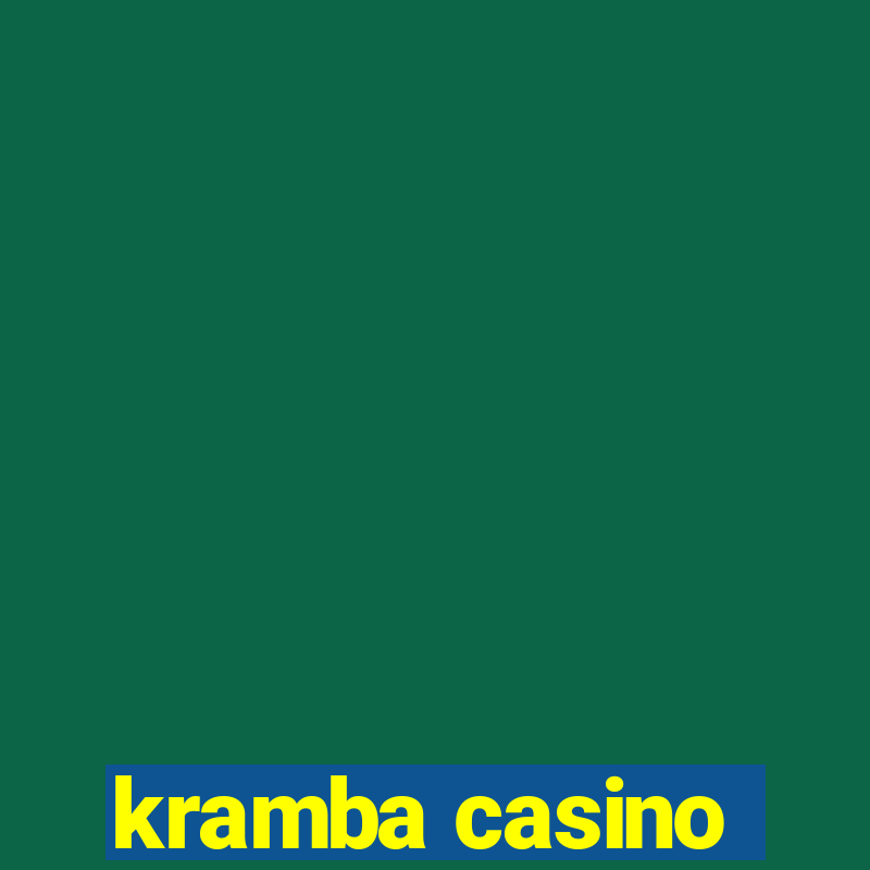 kramba casino