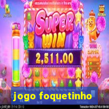 jogo foquetinho