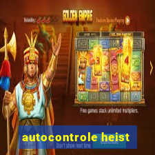 autocontrole heist