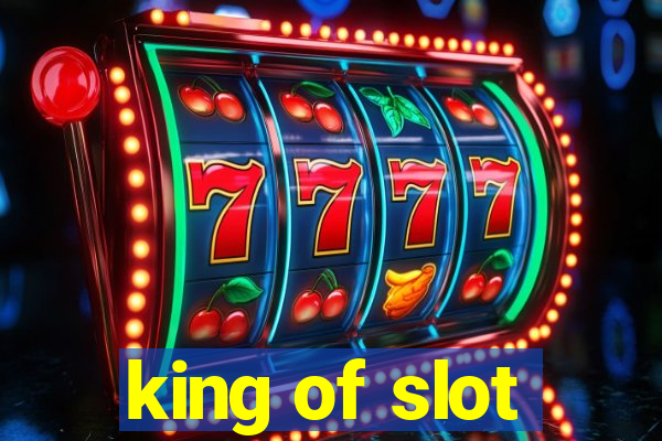 king of slot