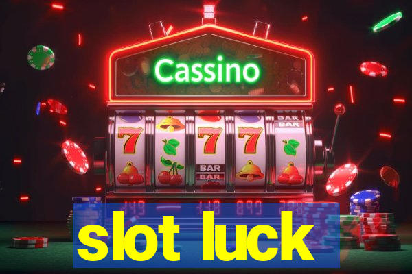 slot luck