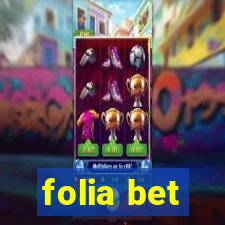 folia bet