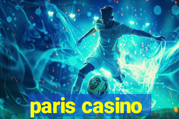 paris casino