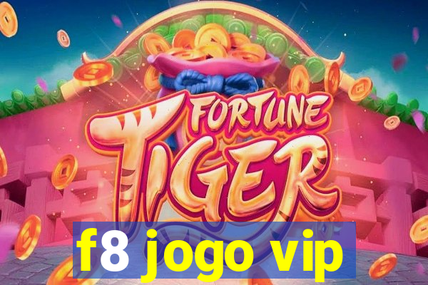 f8 jogo vip