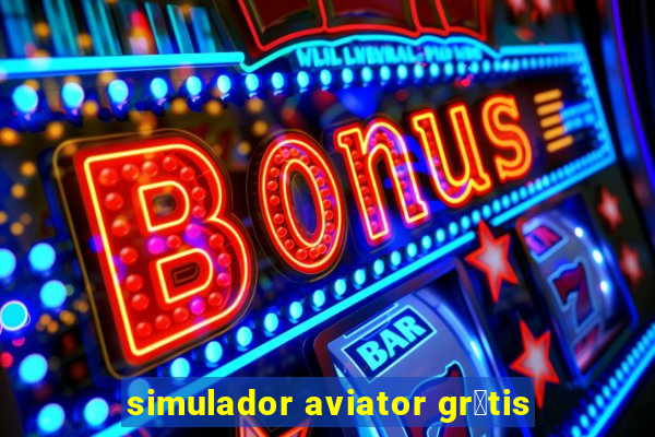 simulador aviator gr谩tis