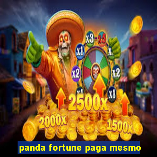 panda fortune paga mesmo