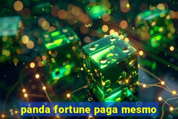 panda fortune paga mesmo