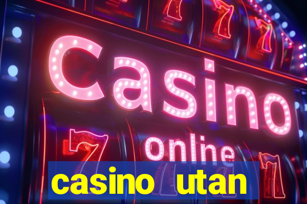 casino utan spelpaus i mobilen