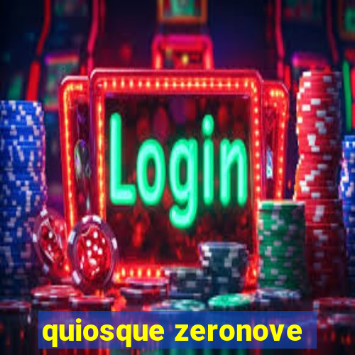 quiosque zeronove